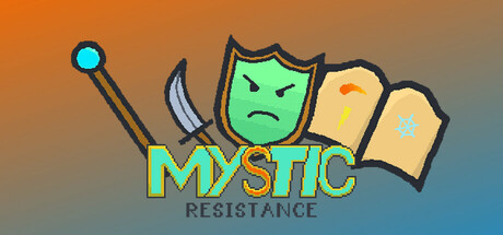 Mystic Resistance