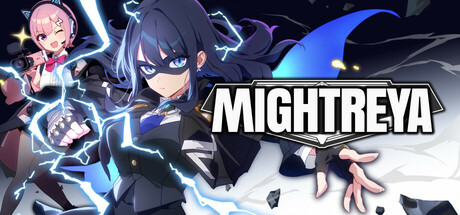 MIGHTREYA Playtest
