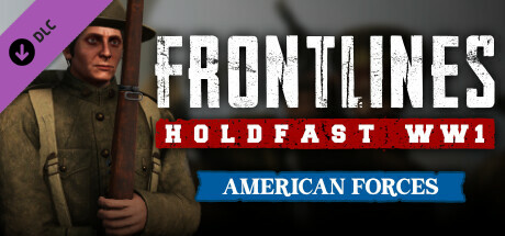 Holdfast: Frontlines WW1 - American Forces