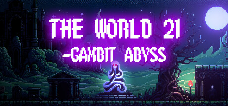 The World 21: Gambit Abyss