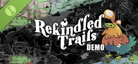 Rekindled Trails Demo