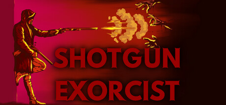 SHOTGUN EXORCIST