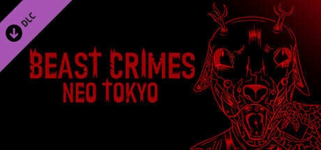 BEAST CRIMES - NEO TOKYO