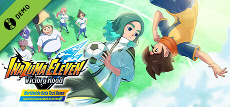 INAZUMA ELEVEN: Victory Road Worldwide Beta Test Demo 