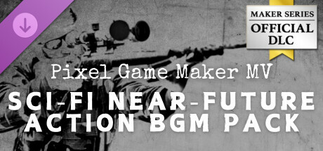 Pixel Game Maker MV - Sci-Fi Near-Future Action BGM Pack