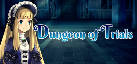 Dungeon of Trials