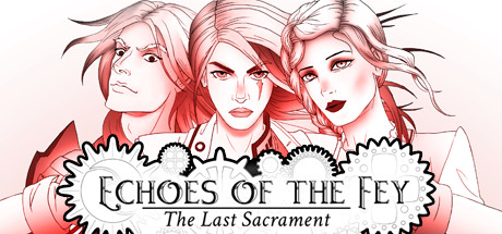 Echoes of the Fey: The Last Sacrament