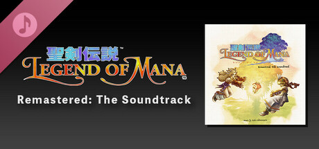 Legend of Mana Remastered: The Soundtrack