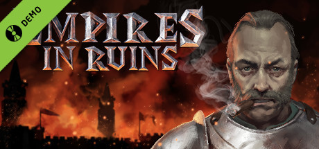 Empires in Ruins Demo