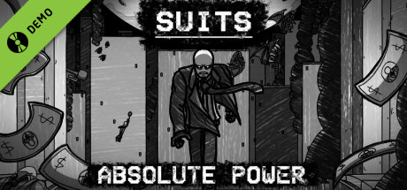 Suits: Absolute Power Demo