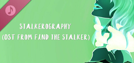 Stalkerography (OST from Find the stalker)