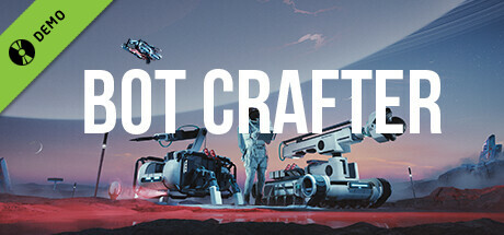 Bot Crafter Demo