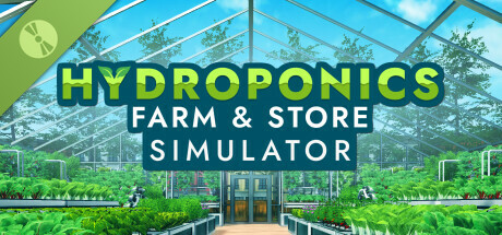 Hydroponics Farm & Store Simulator Demo