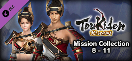 TOUKIDEN Kiwami - Mission Collection 8-11