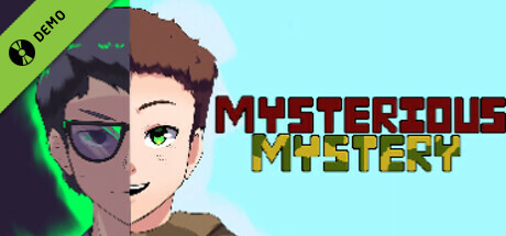 Mysterious Mystery, EP 1: The Duo Dilemma Demo