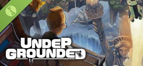UNDERGROUNDED Demo
