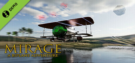 Mirage: A Biplane Adventure Demo