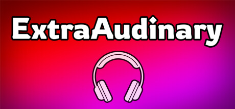 ExtraAudinary: Audio game