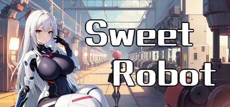 Sweet Robot