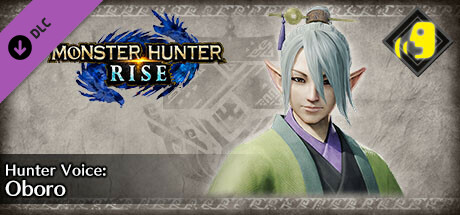 Monster Hunter Rise - Hunter Voice: Oboro