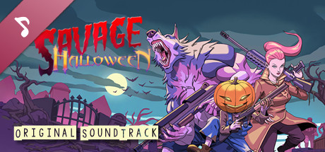 Savage Halloween Soundtrack