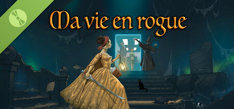 Ma Vie en Rogue Demo
