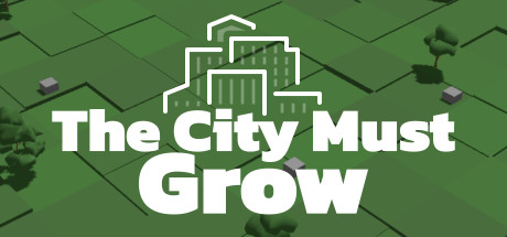 The City Must Grow