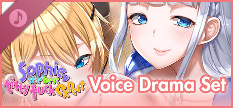 Sophie the best titty fuck expert - Voice Drama Set -