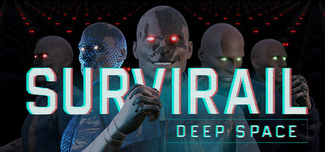 SurviRail: Deep Space