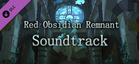 Red Obsidian Remnant - Soundtrack