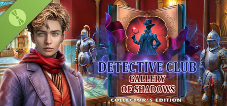 Detective Club: Gallery of Shadows Collector's Edition Demo