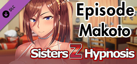 Sisters Z Hypnosis - Episode Makoto -