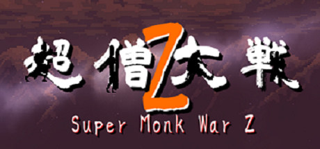 Super Monk War Z