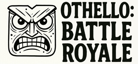 Othello: Battle Royale