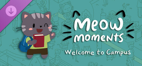 Meow Moments: Welcome to Campus