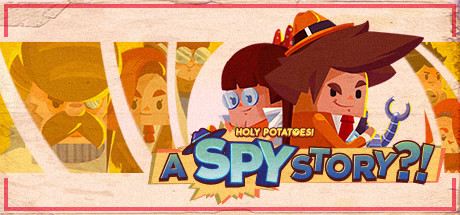 Holy Potatoes! A Spy Story?!