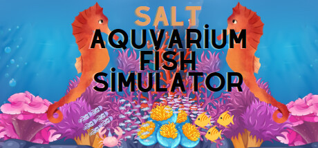 Salt Aquvarium Fish Simulator