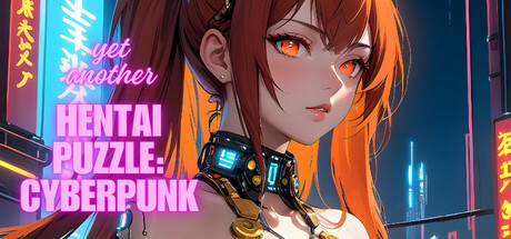 Yet Another Hentai Puzzle: Cyberpunk