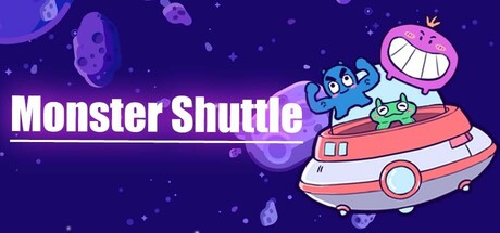 Monster Shuttle