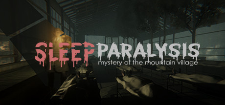 Sleep Paralysis : mystery of the mountain village