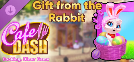 Cafe Dash: Cooking, Diner Game - Gift from the Rabbit
