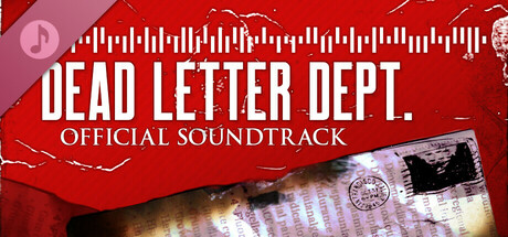 DEAD LETTER DEPT. Soundtrack