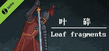 叶碎/Leaf fragments Demo