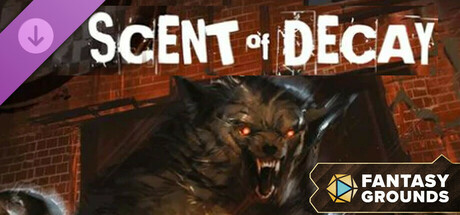 Fantasy Grounds - Scent of Decay
