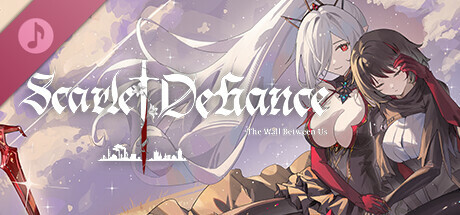 Scarlet Defiance: The Wall Between Us Original Soundtrack