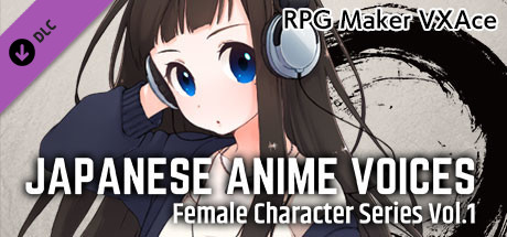 RPG Maker VX Ace - Japanese Anime Voices：Female Character Series Vol.1