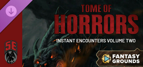 Fantasy Grounds - Tome of Horrors Instant Encounters Volume Two (5E)