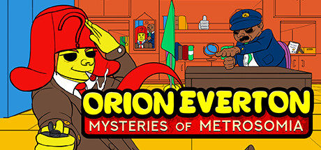 Orion Everton: Mysteries of Metrosomia