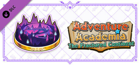 Adventure Academia: The Fractured Continent - New Adventure Volume 3: 