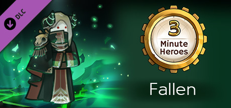 3 Minute Heroes - Fallen (Zealot Skin)